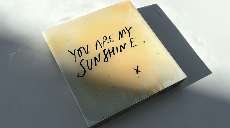 YOU ARE MY SUNSHINE